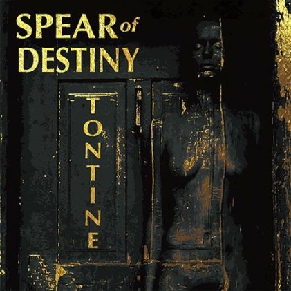 Spear Of Destiny, Brand new LP, 2018 release, Tontine, Kirk Brandon, Phil Martini, Craig Adams, Adrian Portas, Steve Jones, Big Cartel, Paiste Cymbals, Mapex Orion, Ludeig Black Beauty, Vic Firth drumsticks, Aquarian drumheads, Studio Drummer