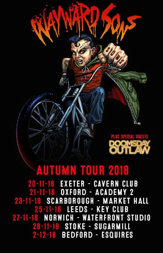 Wayward Sons, Winter Headline Tour 2018, Ghosts Of Yet To Come, I Don't Wanna Go EP, X-Ray Touring, British Rock N Roll, Toby Jepson, Phil Martini, Sam Wood, Nic Wastell, Dave Kemp, Liverpool Academy, Exeter Cavern, Oxford Academy, Scarborough Apollo, Leeds Key Club, Norwich Waterfront, Stoke Sugarmill, Bedford Esquires, Mapex Orion Drums, Paiste 2002 Cymbals, Vic Firth 3A Drumsticks, Aquarian Response 2 Drumheads, Ludwig Black Beauty SnareDrum, Frontiers Music, Planet Rock Radio, Until The End, Best New Band